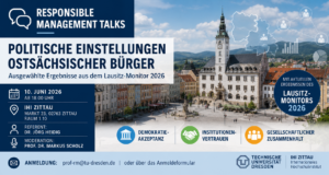 Responsible Management Talks am IHI Zittau zum Lausitz-Monitor 2026 über politische Einstellungen ostsächsischer Bürger