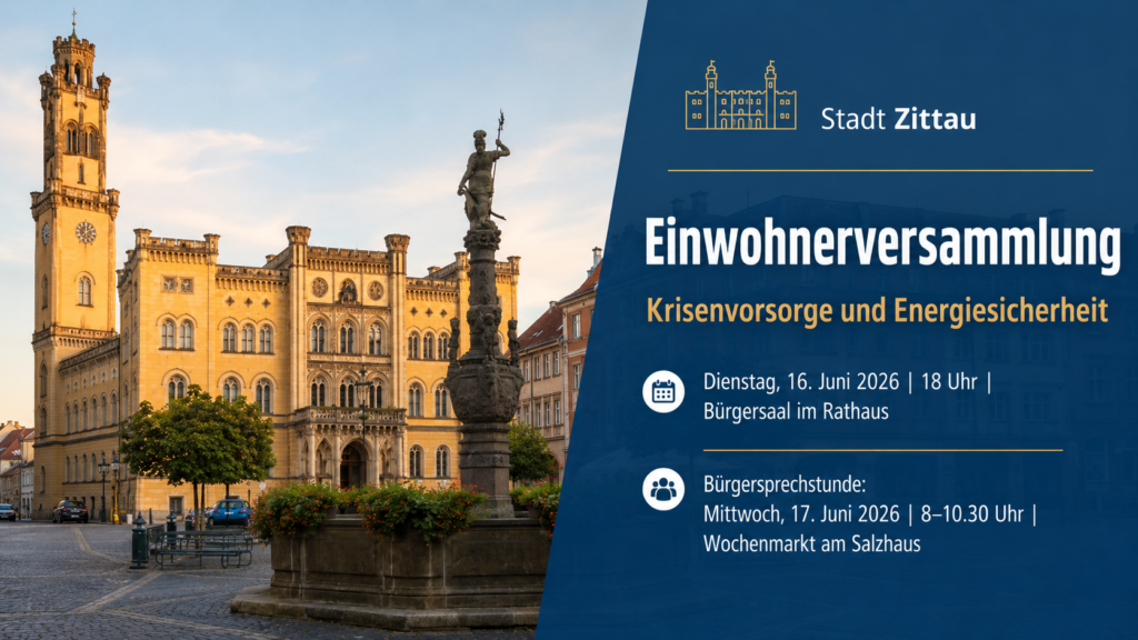 Rathaus Zittau mit Hinweis auf Einwohnerversammlung zu Krisenvorsorge und Energiesicherheit