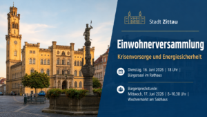Rathaus Zittau mit Hinweis auf Einwohnerversammlung zu Krisenvorsorge und Energiesicherheit