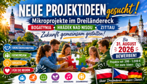 Mikroprojekte im Dreiländereck Bogatynia Hrádek nad Nisou Zittau gesucht