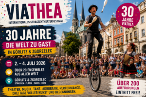ViaThea Straßentheaterfestival 2026 in Görlitz mit internationalen Künstlern und Parade